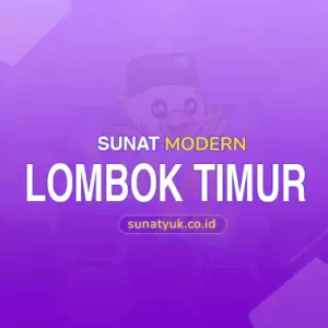 Sunat Modern Lombok Timur Profesional Terbaik